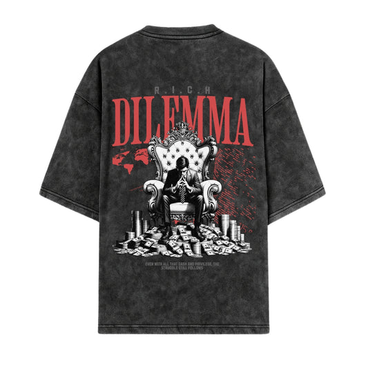RICH DILEMMA