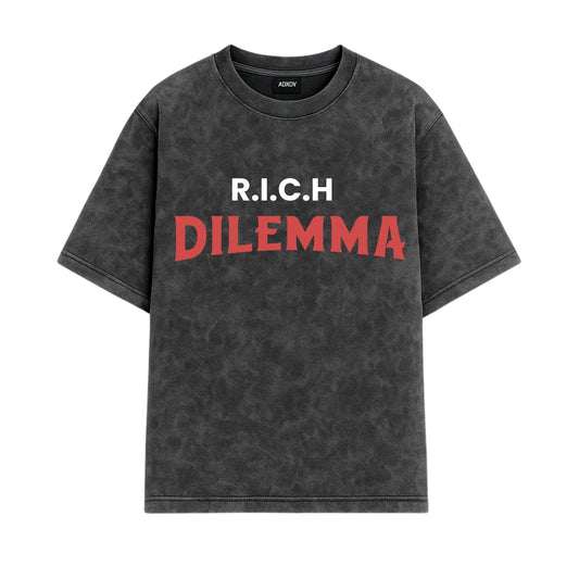 RICH DILEMMA